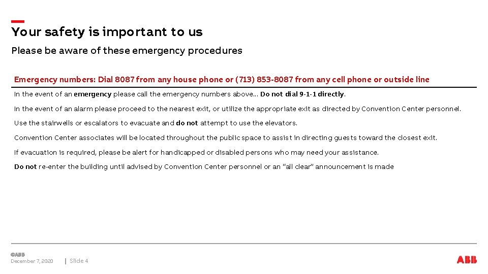 Your safety is important to us Please be aware of these emergency procedures Emergency