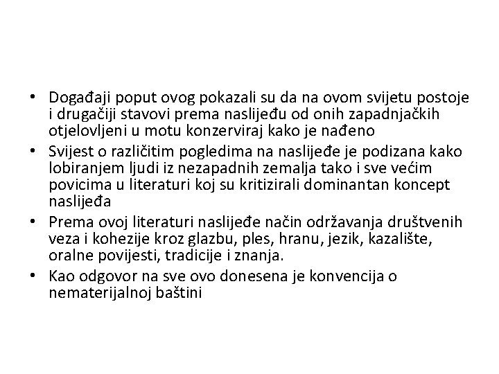  • Događaji poput ovog pokazali su da na ovom svijetu postoje i drugačiji