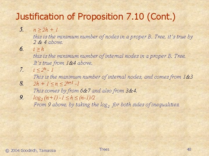 Justification of Proposition 7. 10 (Cont. ) 5. 6. 7. 8. 9. n ≥