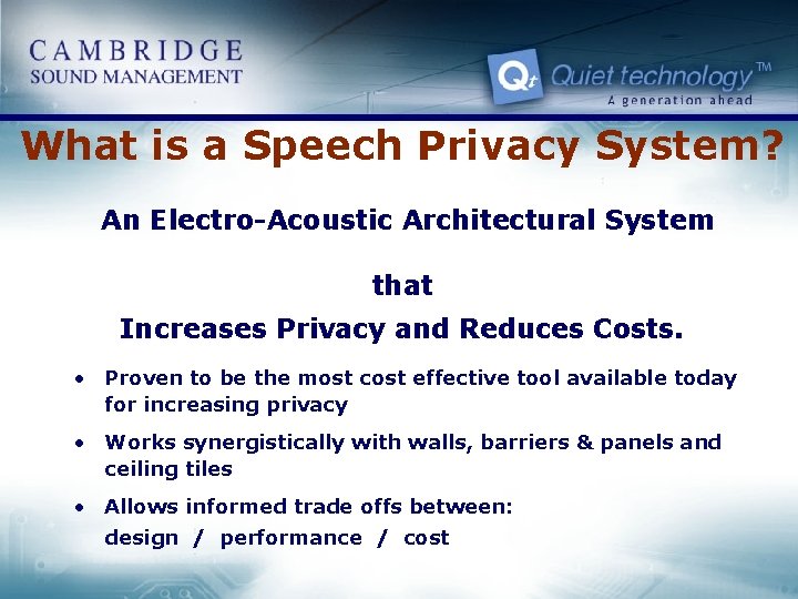 What is a Speech Privacy System? An Electro-Acoustic Architectural System that Increases Privacy and