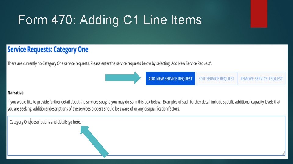 Form 470: Adding C 1 Line Items 