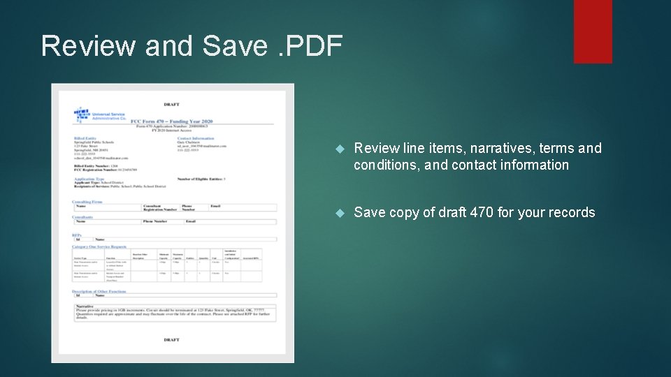 Review and Save. PDF Review line items, narratives, terms and conditions, and contact information
