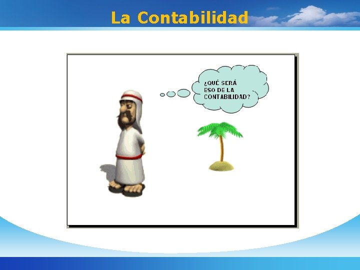 La Contabilidad 