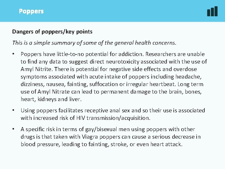 Poppers Dangers of poppers/key points This is a simple summary of some of the