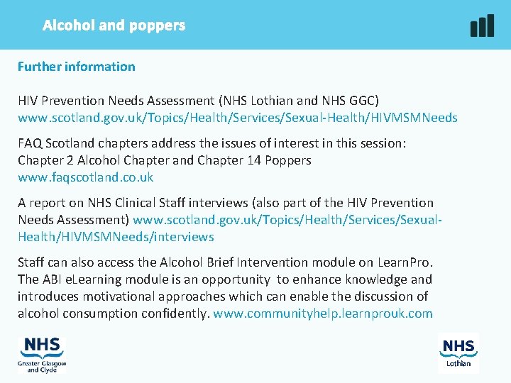 Alcohol and poppers Further information HIV Prevention Needs Assessment (NHS Lothian and NHS GGC)