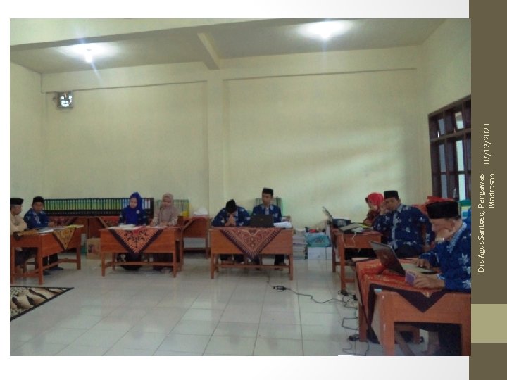 Drs. Agus Santoso, Pengawas Madrasah 07/12/2020 