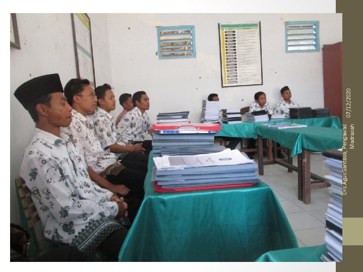 Drs. Agus Santoso, Pengawas Madrasah 07/12/2020 