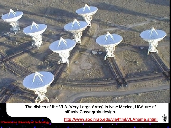 The dishes of the VLA (Very Large Array) in New Mexico, USA are of