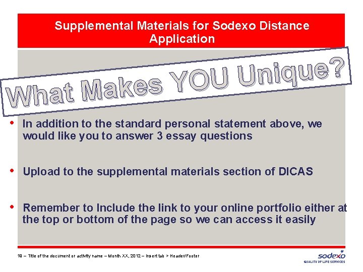 Supplemental Materials for Sodexo Distance Application ? e u q i n U U