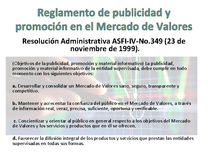 Reglamento de publicidad y promoción en el Mercado de Valores Resolución Administrativa ASFI-IV-No. 349