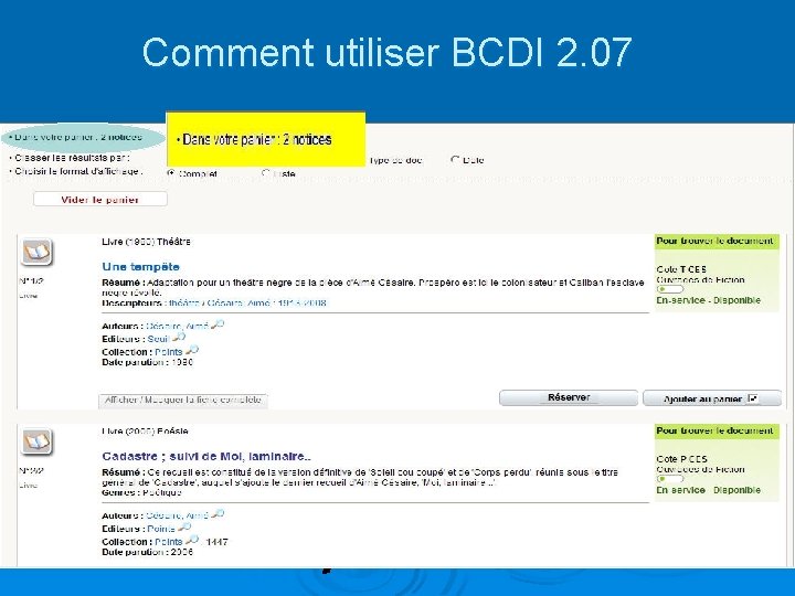 Comment utiliser BCDI 2. 07 Puis en cliquant sur l’onglet « Mon panier »