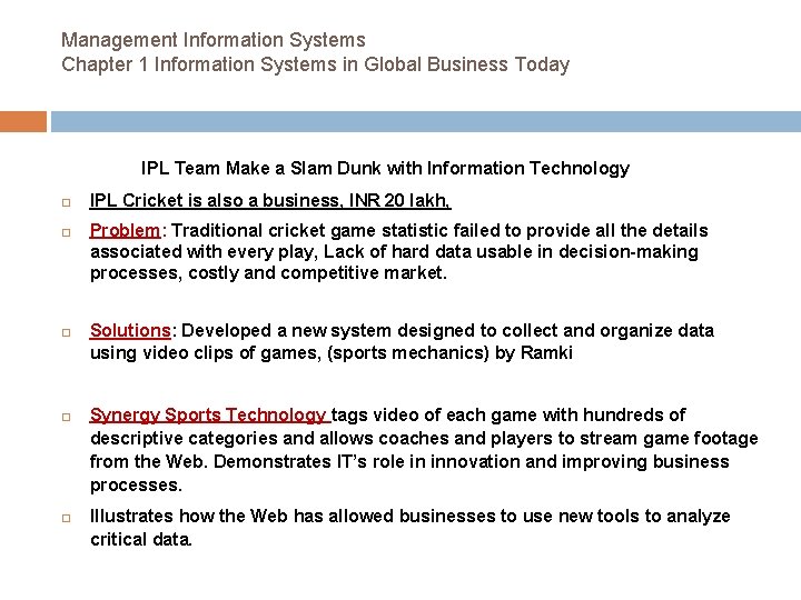 Management Information Systems Chapter 1 Information Systems in Global Business Today IPL Team Make Management Information Systems Chapter 1 Information Systems in Global Business Today IPL Team Make
