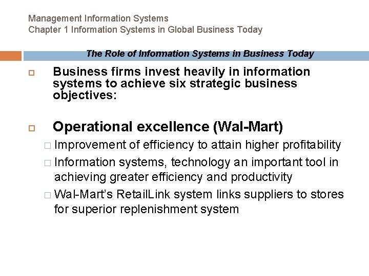 Management Information Systems Chapter 1 Information Systems in Global Business Today The Role of Management Information Systems Chapter 1 Information Systems in Global Business Today The Role of
