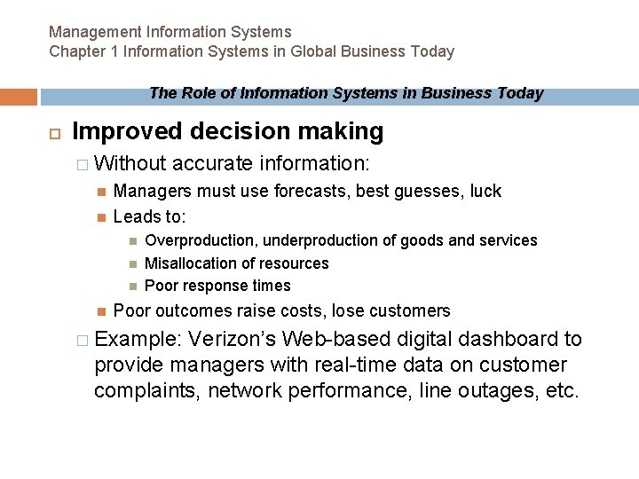 Management Information Systems Chapter 1 Information Systems in Global Business Today The Role of Management Information Systems Chapter 1 Information Systems in Global Business Today The Role of
