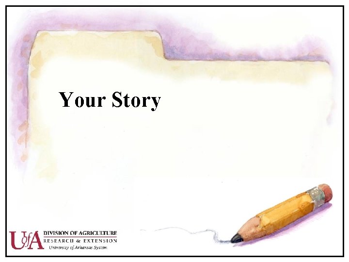 Your Story 