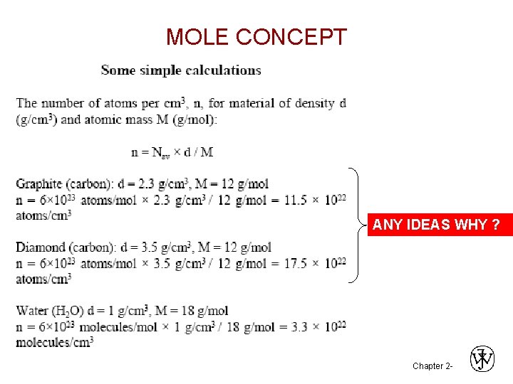 MOLE CONCEPT ANY IDEAS WHY ? Chapter 2 - 