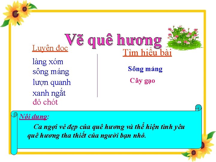 Vẽ quê hương Luyện đọc làng xóm sông máng lượn quanh xanh ngắt đỏ