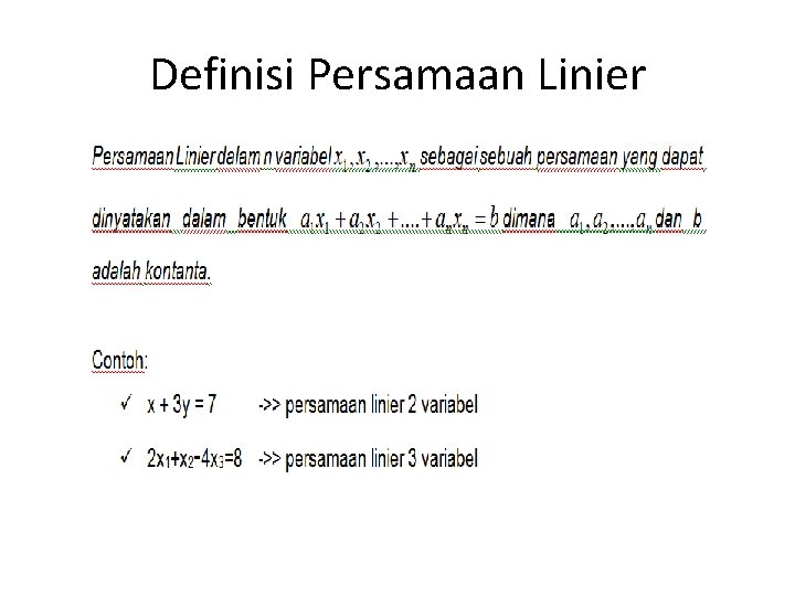 Definisi Persamaan Linier 