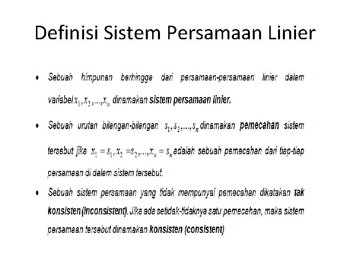Definisi Sistem Persamaan Linier 