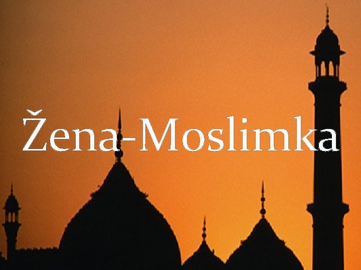 Žena-Moslimka 