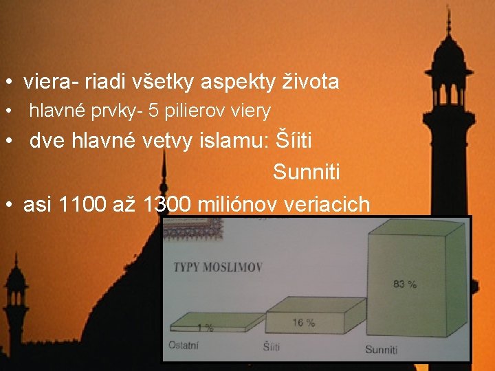  • viera- riadi všetky aspekty života • hlavné prvky- 5 pilierov viery •
