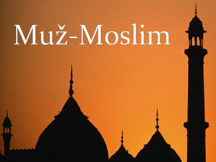Muž-Moslim 