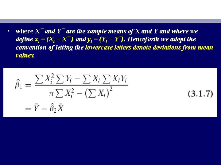  • where X¯ and Y¯ are the sample means of X and Y