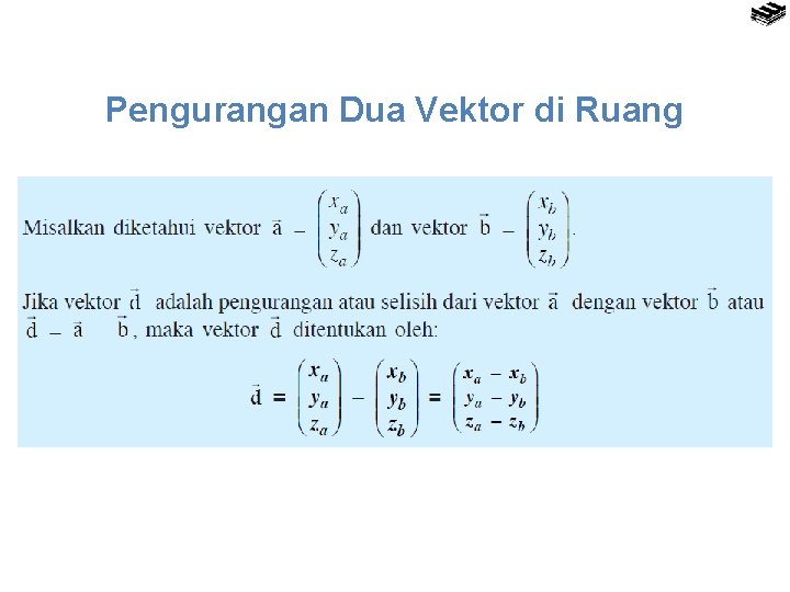 Pengurangan Dua Vektor di Ruang 