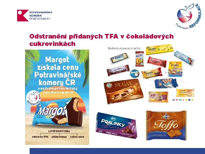 Odstranění přidaných TFA v čokoládových cukrovinkách 9 