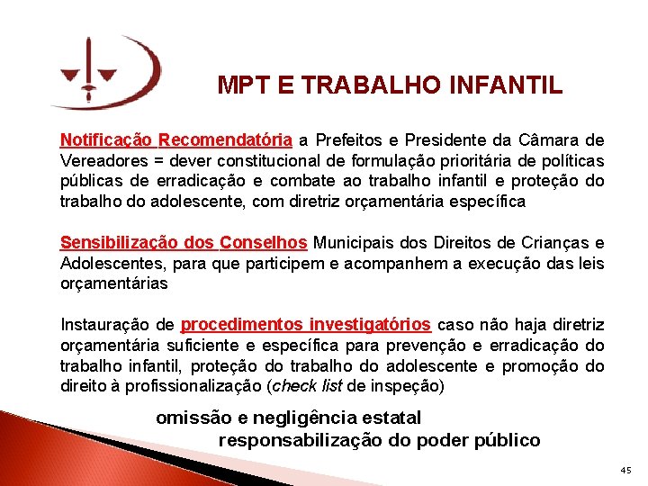 MPT E TRABALHO INFANTIL Notificação Recomendatória a Prefeitos e Presidente da Câmara de Vereadores