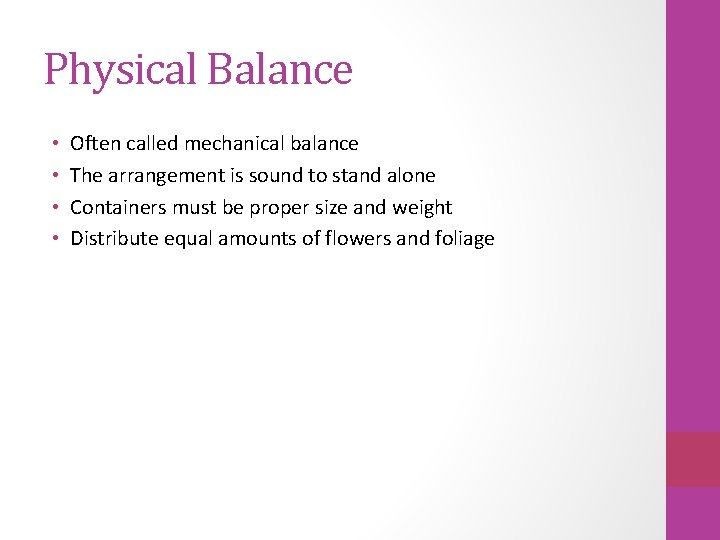 Physical Balance • • Often called mechanical balance The arrangement is sound to stand