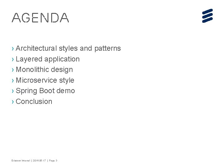 Agenda › Architectural styles and patterns › Layered application › Monolithic design › Microservice