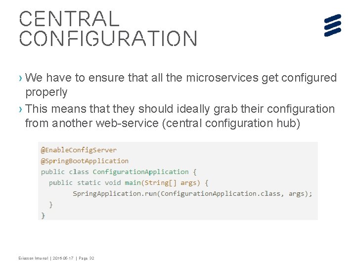 Central configuration › We have to ensure that all the microservices get configured properly