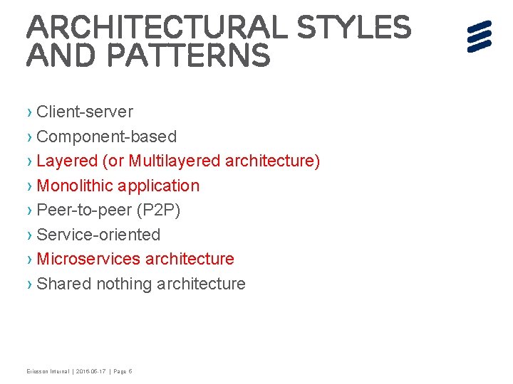 Architectural styles and patterns › Client-server › Component-based › Layered (or Multilayered architecture) ›