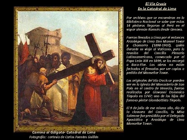 El Vía Crucis En la Catedral de Lima Por archivos que se encuentran en