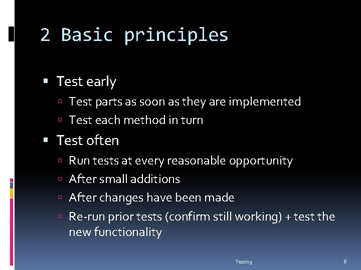 SOFTWARE TESTING Testing 1 Background Main objectives of