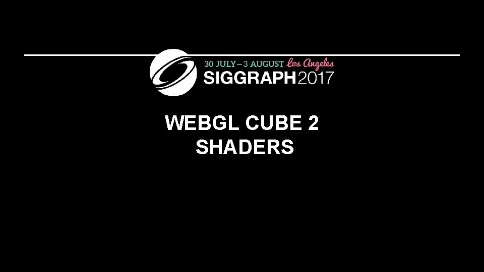 WEBGL CUBE 2 SHADERS 