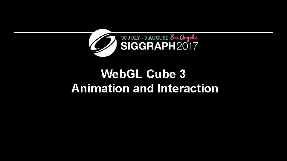Web. GL Cube 3 Animation and Interaction 