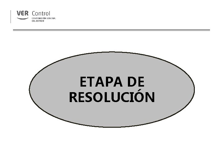 ETAPA DE RESOLUCIÓN 