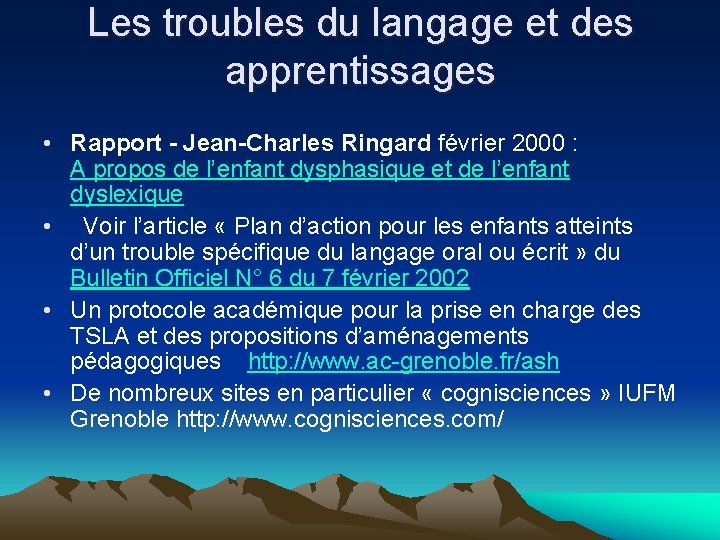 Les troubles du langage et des apprentissages • Rapport - Jean-Charles Ringard février 2000