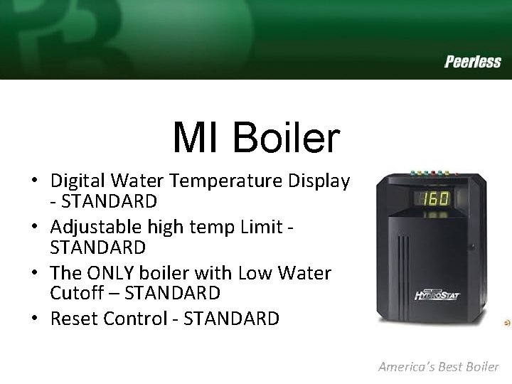 MI Boiler • Digital Water Temperature Display - STANDARD • Adjustable high temp Limit