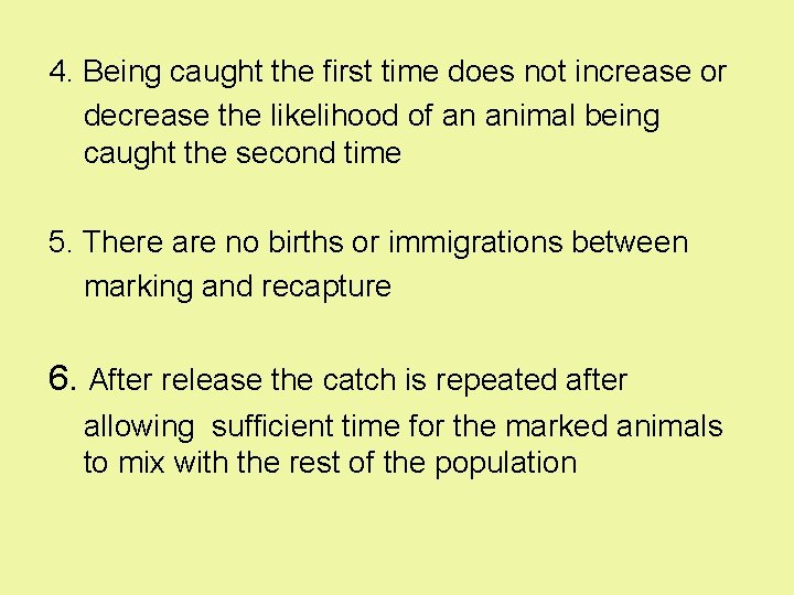4. Being caught the first time does not increase or decrease the likelihood of 4. Being caught the first time does not increase or decrease the likelihood of