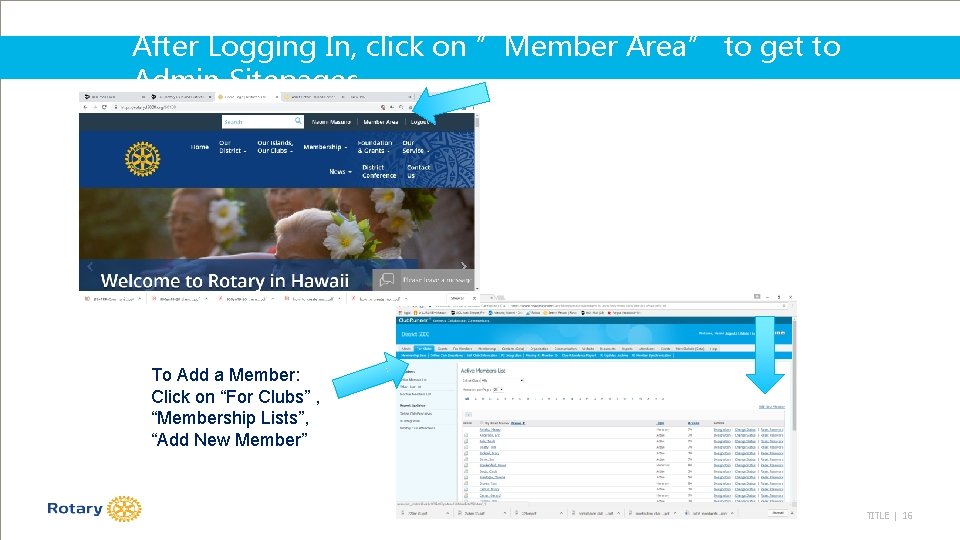 After Logging In, click on ”Member Area” to get to Admin Sitepages To Add