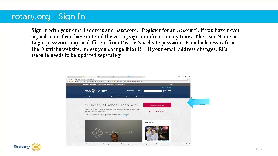rotary. org - Sign In Sign in with your email address and password. “Register