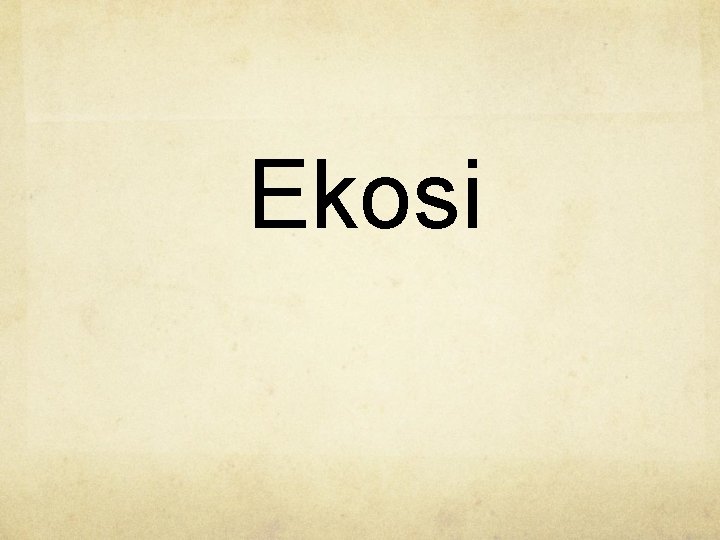 Ekosi 