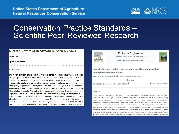 Conservation Practice Standards – Scientific Peer-Reviewed Research Universities Government research 