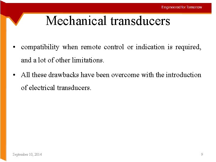 Mechanical transducers • compatibility when remote control or indication is required, and a lot