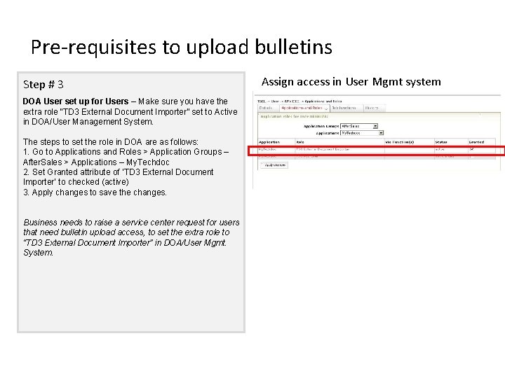 Pre-requisites to upload bulletins Step # 3 DOA User set up for Users –