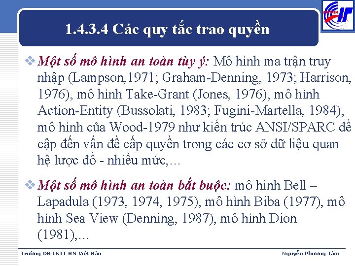 1. 4. 3. 4 Các quy tắc trao quyền v Một số mô hình