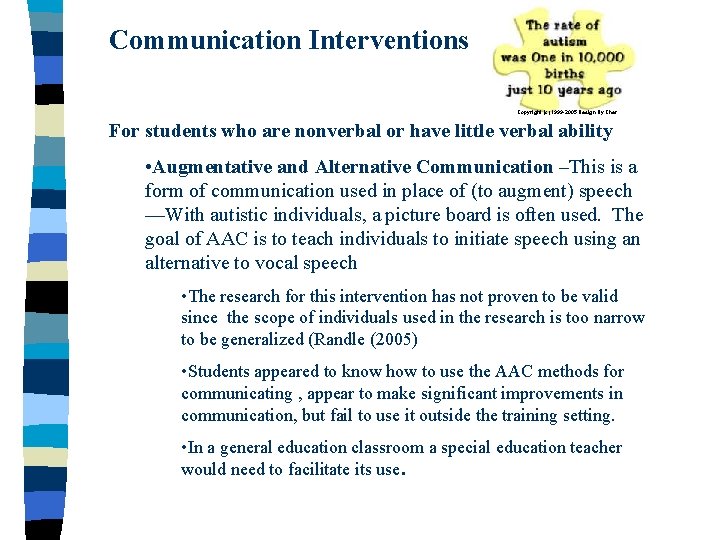 Communication Interventions Copyright (c) 1999 -2005 Design By Cher For students who are nonverbal